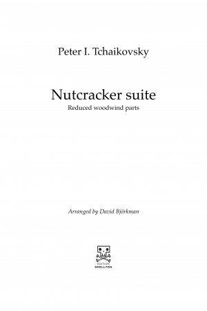 Tchaikovsky: Complete Nutcracker suite, woodwind reduction. Parts only.