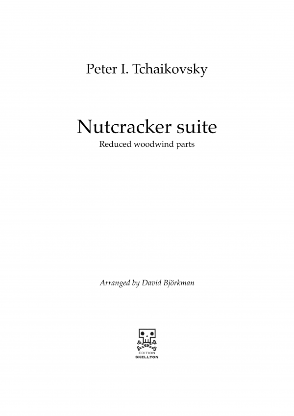 Tchaikovsky: Complete Nutcracker suite, woodwind reduction. Parts only.