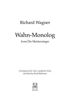 Wagner, Richard: Wahn-Monolog