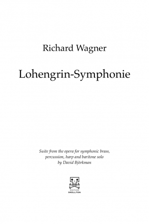 Wagner, Richard: Lohengrin-Symphonie