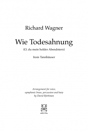 Wagner, Richard: Wie Todesahnung (O, du mein holder Abendstern)