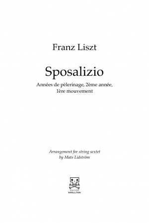 Liszt, Franz: Sposalizio, for string sextet