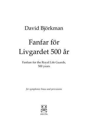 Björkman, David: Fanfar för Livgardet 500 år