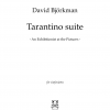 Björkman, David: Tarantino suite