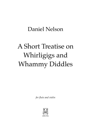 Nelson, Daniel: A Short Treatise on Whirligigs and Whammy Diddles