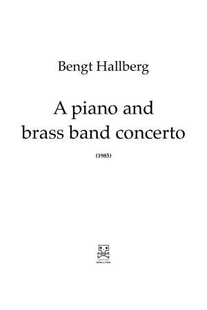 Hallberg, Bengt: A piano and brass band concerto