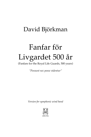 Björkman, David: Fanfar för Livgardet 500 år