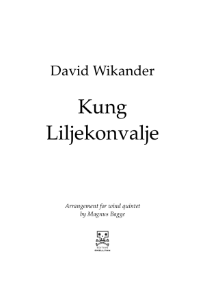 Wikander, David: Kung Liljekonvalje