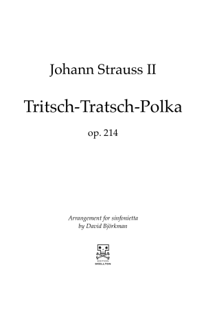 Strauss II, Johann: Tritsch-Tratsch-Polka
