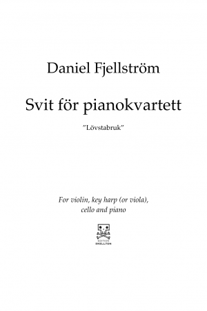 Fjellström, Daniel: Svit för pianokvartett