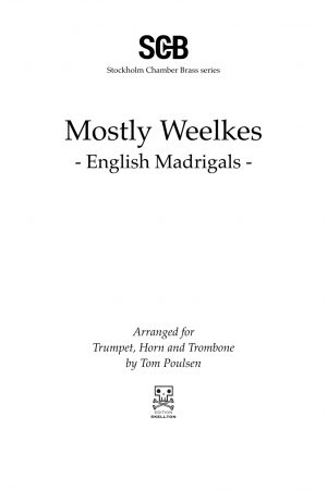 Mostly Weelkes - English Madrigals