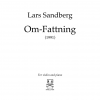 Sandberg, Lars: Om-Fattning