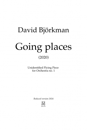 Björkman, David: Going places